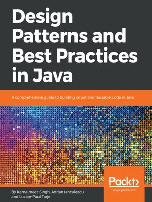 cover image of Design Patterns and Best Practices in Java